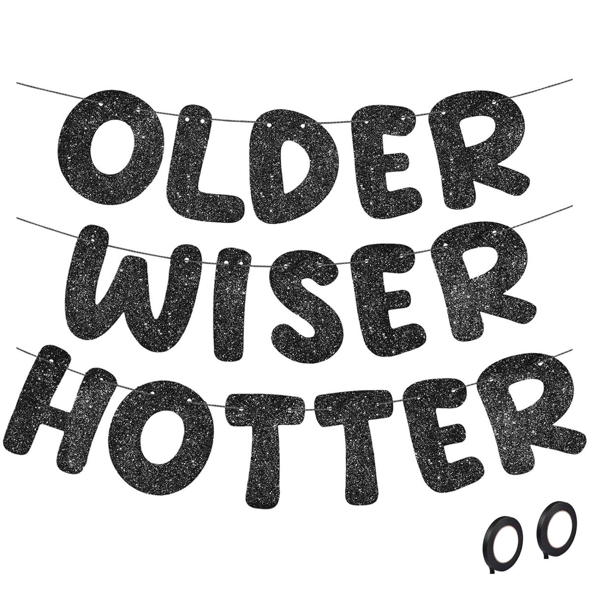 Cart In Mart Older Wiser Hotter Glitter Birthday Banner Sparkly Sign Party Decorations
