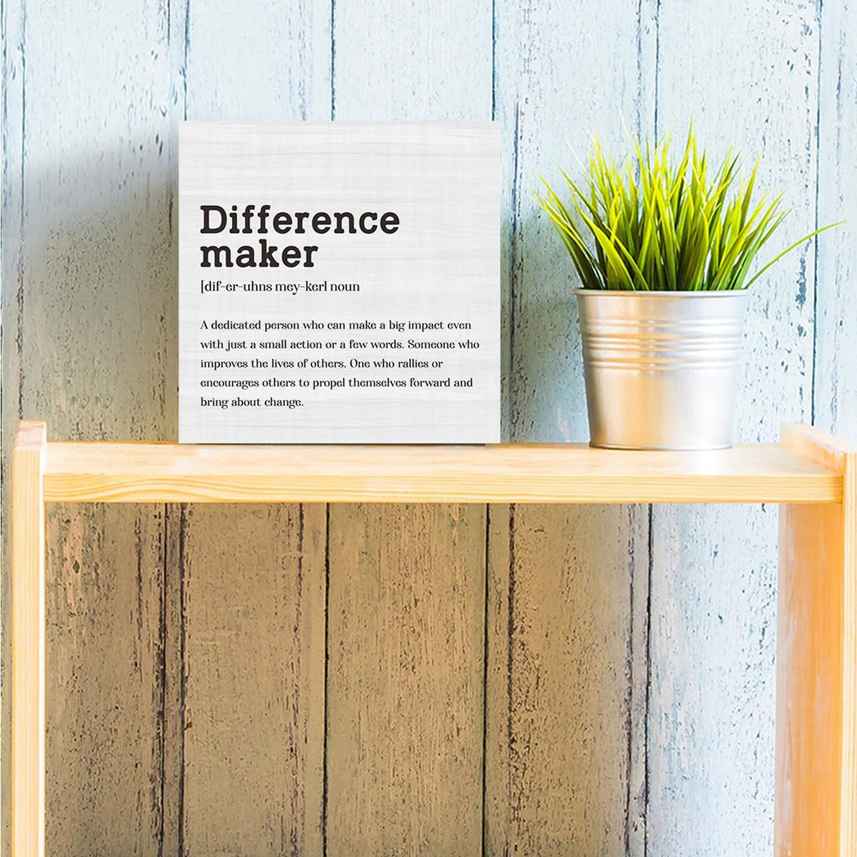Cart In Mart Wooden Box Decorative Sign Gift For Men Woman Home Office- Difference Maker